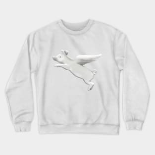 When Pigs Fly Too Crewneck Sweatshirt